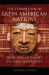 The Formation of Latin American Nations : From Late Antiquity to Early Modernity