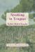 Speaking in Tongues : Transactions, American Philosophical Society (Vol. 106, Part 4)