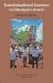 Transformational Journeys : An Ethnologist's Memoir, Transactions, American Philosophical Society (Vol. 106, Part 5)