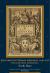 John Milton's Roman Sojourns, 1638-1639 : Neo-Latin Self-Fashioning, Transactions, American Philosophical Society (Vol. 109, Part 4)