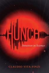 Hunch : Intuition in Science