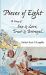 Pieces of Eight : A Story of Sex and Love, Trust and Betrayal