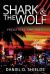 Shark and the Wolf : Predators and Prey Shark and the Wolf : Predators and Prey