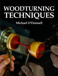 Woodturning Techniques