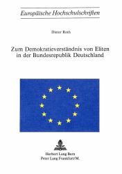 Zum Demokratieverstaendnis Von Eliten in der Bundesrepublik Deutschland