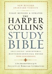 The HarperCollins Study Bible : Fully Revised and Updated