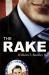 The Rake : A Novel The Rake : A Novel