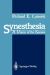 Synesthesia : A Union of the Senses