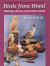 Birds from Wood : Making Decoys and Other Birds