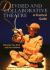 Devised and Collaborative Theatre : A Practical Guide