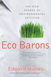 Eco Barons : The New Heroes of Environmental Activism