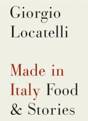Made in Italy : Food and Stories