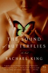 The Sound of Butterflies : A Novel