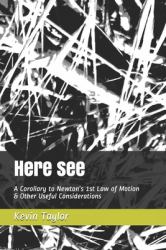 Here See : A Corollary to Newton's 1st Law of Motion and Other Useful Considerations