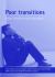 Poor Transitions : Social Exclusion and Young Adults