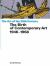1946-1968 the Birth of Contemporary Art