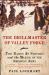The Drillmaster of Valley Forge : The Baron de Steuben and the Making of the American Army