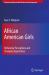 African American Girls : Reframing Perceptions and Changing Experiences