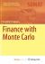 Finance with Monte Carlo