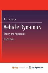 Vehicle Dynamics : Theory and Application
