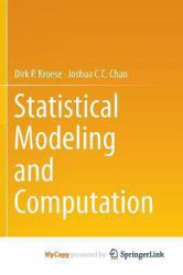 Statistical Modeling and Computation