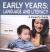 Early Years : Language and Literacy: A Parent's Guide