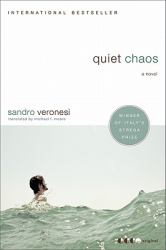 Quiet Chaos : A Novel