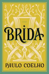 Brida : A Novel