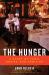 The Hunger : A Story of Food, Desire, and Ambition