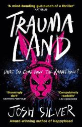 Traumaland : An Observer Children's Book of the Year