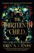The Thirteenth Child : The Number 1 New York Times Bestseller The Thirteenth Child : The Number 1 New York Times Bestseller