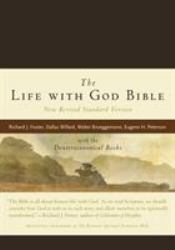 The Life with God Bible : With the Deuterocanonical Books