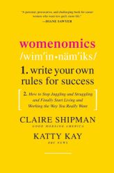 Womenomics : Write Your Own Rules for Success