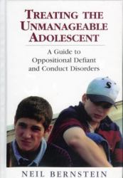 Treating the Unmanageable Adolescent