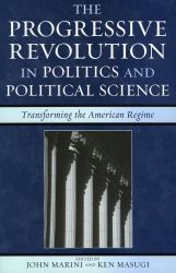 Progressive Revolution in Politics and Political Science