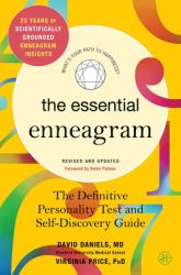 The Essential Enneagram : The Definitive Personality Test and Self-Discovery Guide -- Revised and Updated