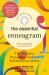 The Essential Enneagram : The Definitive Personality Test and Self-Discovery Guide -- Revised and Updated
