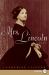 Mrs. Lincoln : A Life