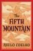 The Fifth Mountain : A Novel