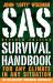 SAS Survival Handbook : For Any Climate, in Any Situation