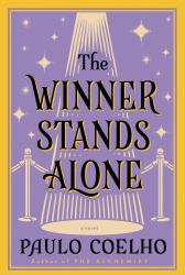 The Winner Stands Alone : A Novel