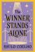 The Winner Stands Alone : A Novel