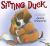 Sitting Duck Sitting Duck