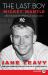 The Last Boy : Mickey Mantle and the End of America's Childhood The Last Boy : Mickey Mantle and the End of America's Childhood