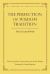 The Perfection of Wisdom Tradition : Three Essential Works