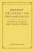 Buddhist Psychology and Phenomenology : Selected Works in the Tradition of Asanga's Compendium of Abhidharma