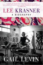 Lee Krasner : A Biography