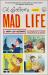 Al Jaffee's Mad Life : A Biography