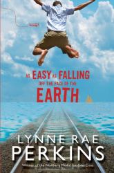 As Easy As Falling off the Face of the Earth
