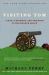 Visiting Tom : A Man, a Highway, and the Road to Roughneck Grace